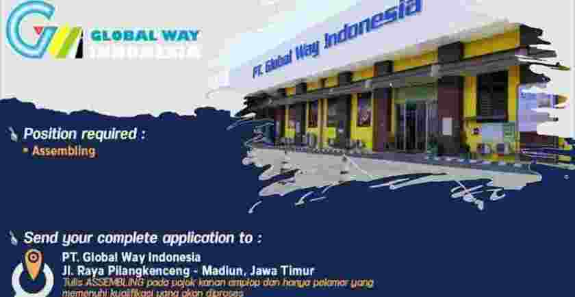 LOKER SMA PT. GLOBAL WAY INDONESIA